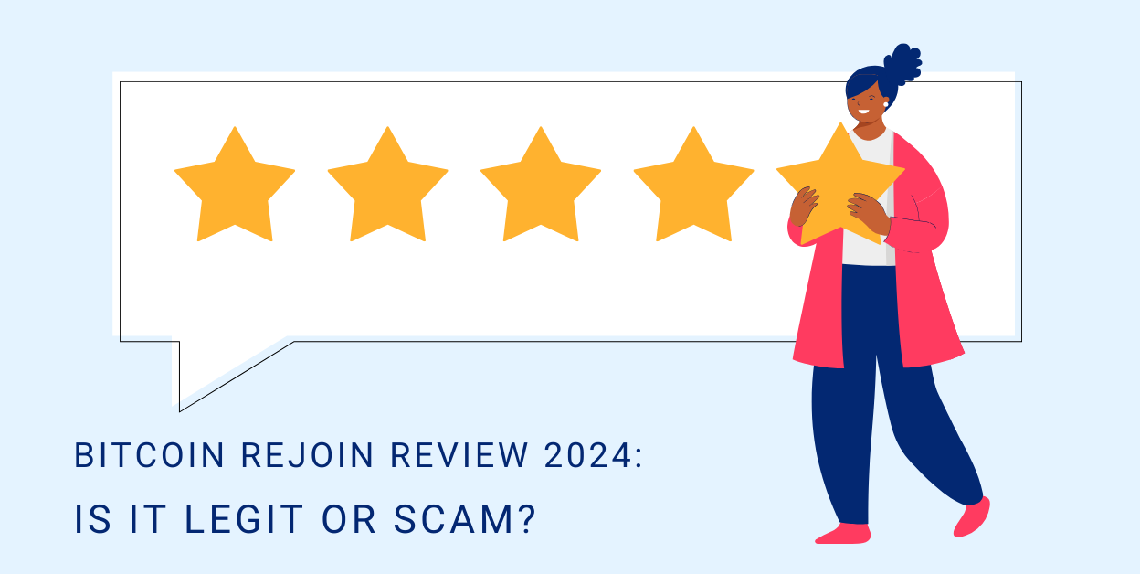 Bitcoin Rejoin Review 2024 Is it legit or scam?